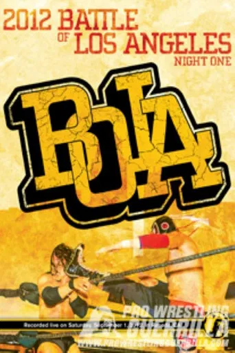 Movie poster for PWG: 2012 Battle of Los Angeles - Night One (2012)
