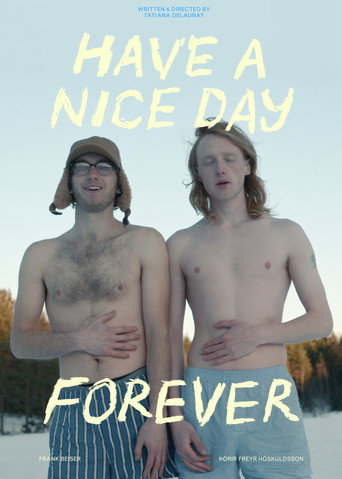 Movie poster for Have a Nice Day Forever (2021)