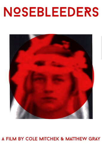 Movie poster for Nosebleeders (2019)