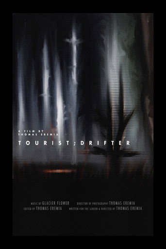 Movie poster for Tourist;Drifter (2022)