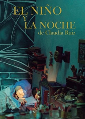 Movie poster for El Niño y la Noche (2017)