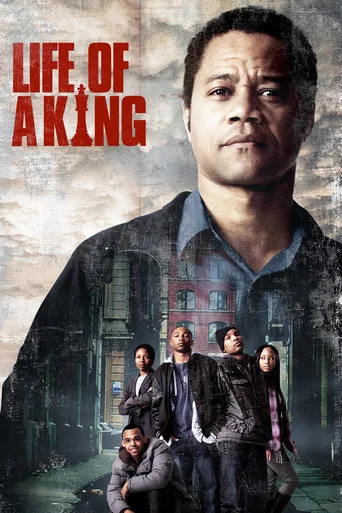 Movie poster for Life of a King (2013)