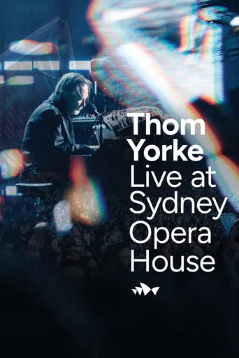 Movie poster for Thom Yorke Live at Sydney Opera House (2026)