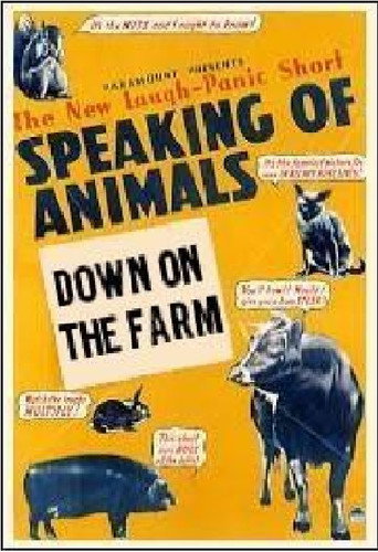 Movie poster for Speaking of Animals Down on the Farm (1941)