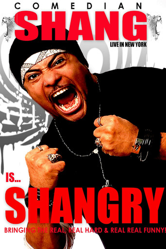Movie poster for Shang Forbes: Shang Is Shangry! Live in Nyc (2017)