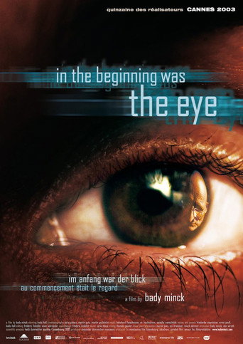 Movie poster for In the Beginning Was the Eye (2003)