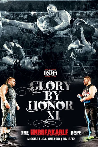 Movie poster for ROH: Glory By Honor XI (2012)