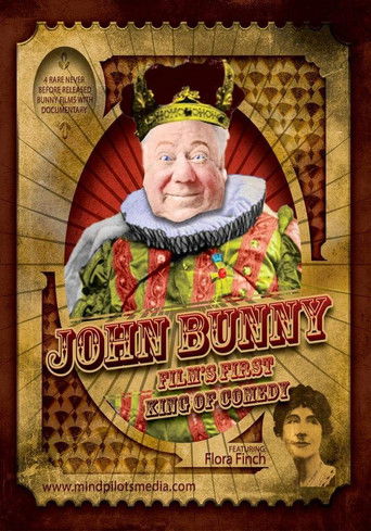 John Bunny - Film's First King of Comedy poster