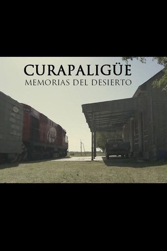 Movie poster for Curapaligüe: Memorias del desierto (2010)