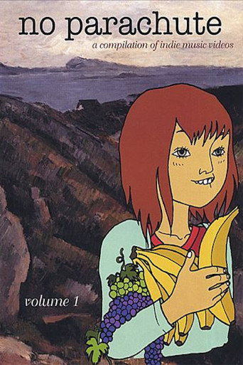Movie poster for No Parachute, Volume 1 (2005)
