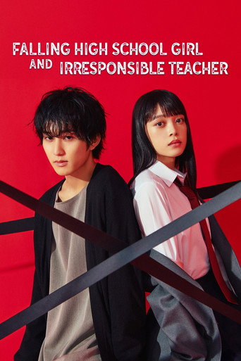 Series poster for Falling High School Girl and Irresponsible Teacher (2023)