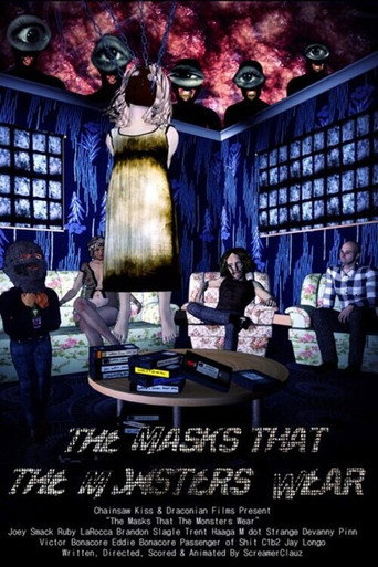 Movie poster for The Masks That the Monsters Wear (2011)