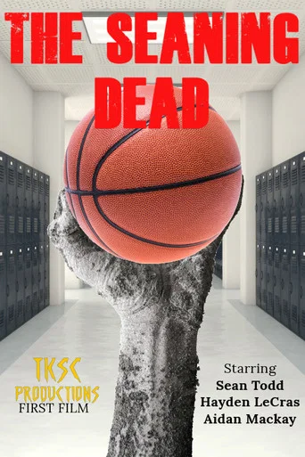 Movie poster for The Seaning Dead (2020)