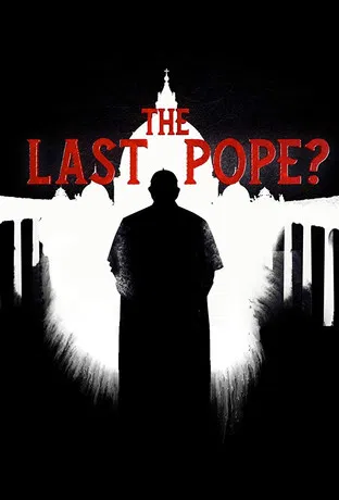 Movie poster for The Last Pope? (2018)
