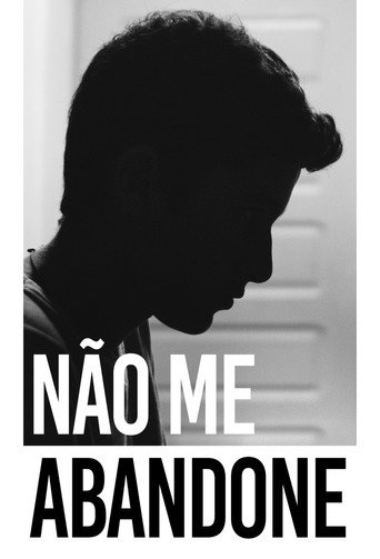 Movie poster for Não Me Abandone (2025)