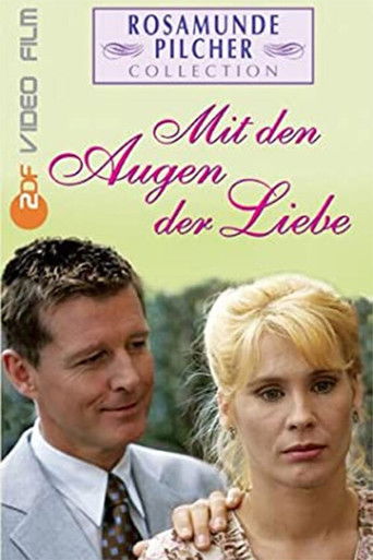 Rosamunde Pilcher: Mit den Augen der Liebe poster
