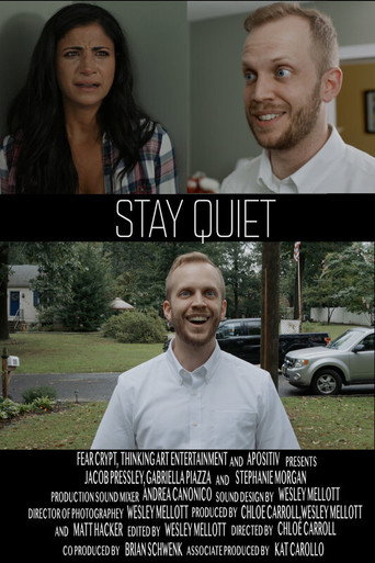 Stay Quiet poster