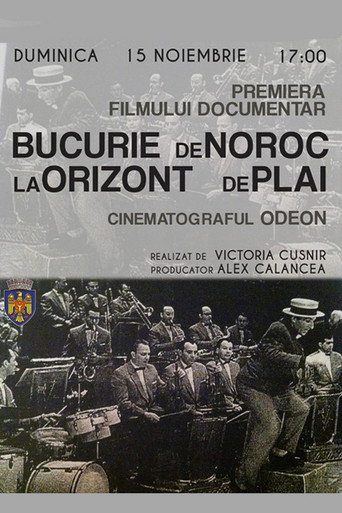 Movie poster for Bucurie de noroc la orizont de plai (2015)