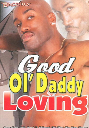 Movie poster for Good Ol' Daddy Loving (2014)
