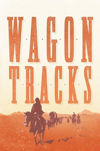 Movie poster for Wagon Tracks (1919)