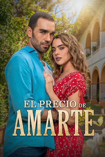 Series poster for El precio de amarte (2024)
