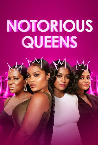Series poster for Notorious Queens (2021)