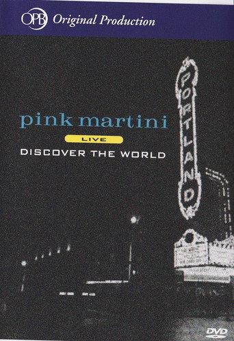 Movie poster for Pink Martini - Discover the World (2009)