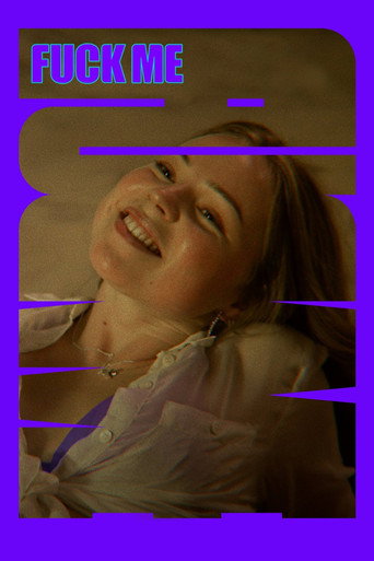 Movie poster for Fuck Me (2024)