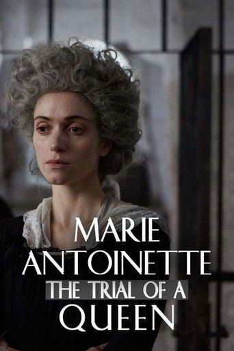 Marie Antoinette: The Trial of a Queen poster