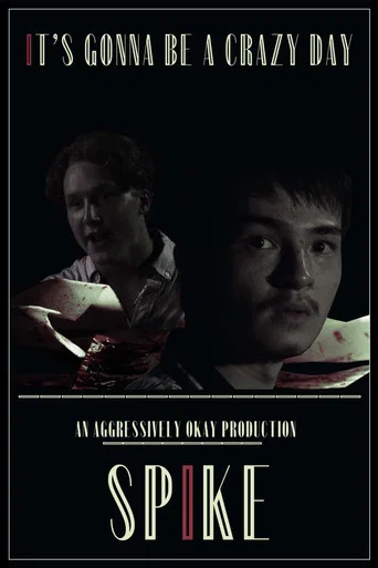 Movie poster for SPIKE (2020)