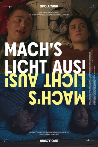 Movie poster for Mach's Licht aus! (2022)
