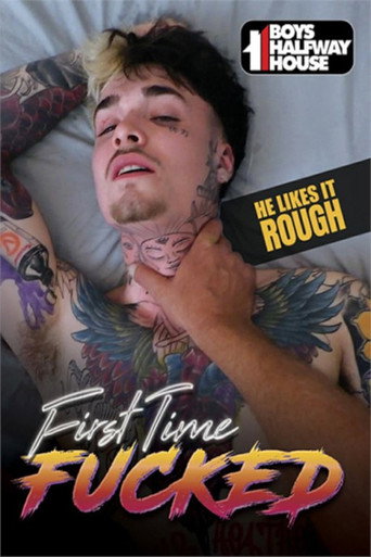 Movie poster for First Time Fucked (2020)