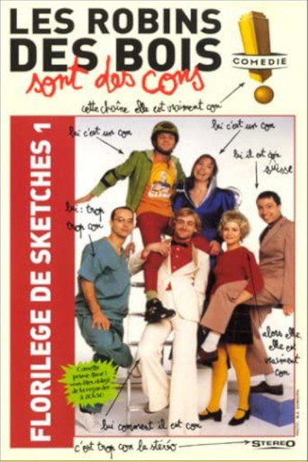 Movie poster for Les robins des bois sont des cons (Florilège Vol. 1) (2000)