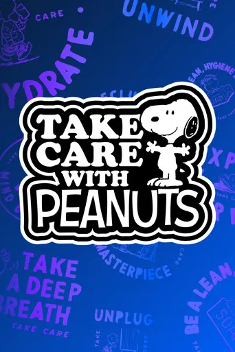 Take Care with Peanuts poster