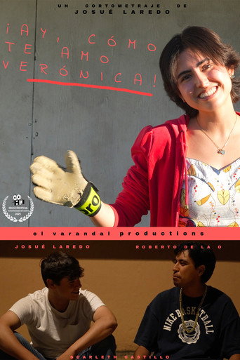 Movie poster for ¡Ay, cómo te amo, Verónica! (2025)