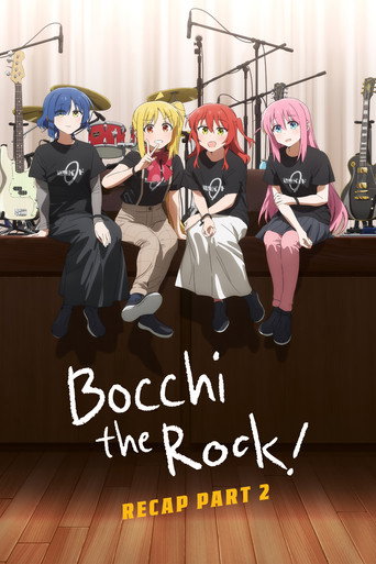 Movie poster for BOCCHI THE ROCK! Recap Part 2 (2024)