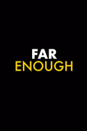 Movie poster for FAR ENOUGH (2025)