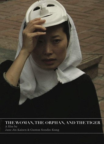 Movie poster for The Woman, The Orphan, and The Tiger (2010)