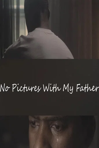 Movie poster for No Pictures with My Father (2025)