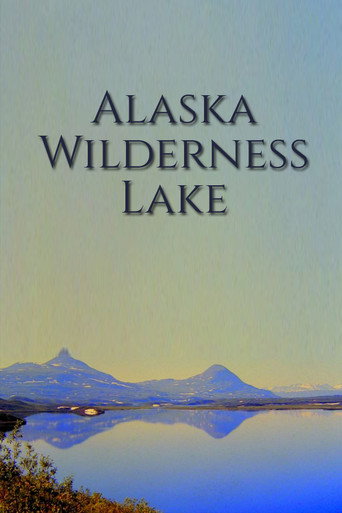 Movie poster for Alaska Wilderness Lake (1971)