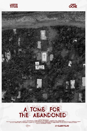 Movie poster for A Tomb For The Abandoned (2023)