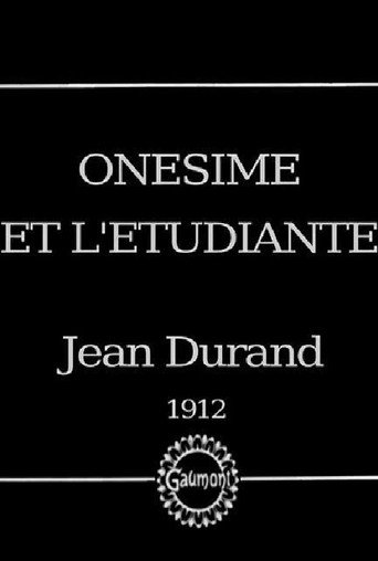 Movie poster for Onésime et l'étudiante (1912)