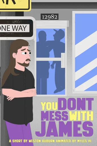 Movie poster for You Don't Mess with James (2024)