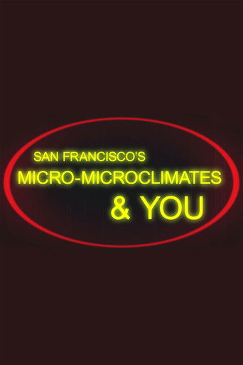 San Francisco's Micro-Microclimates & You poster