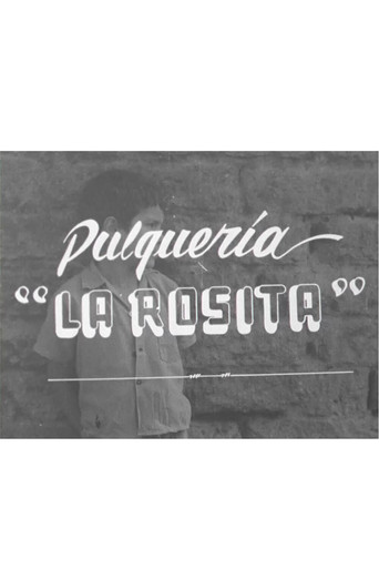 Pulquería La Rosita poster