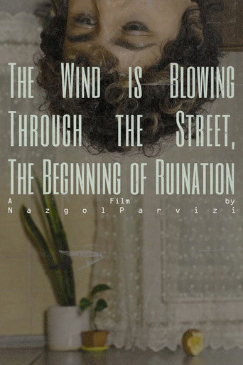 Movie poster for The wind is blowing through the street, the beginning of ruination