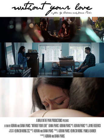 Movie poster for Without Your Love (2023)