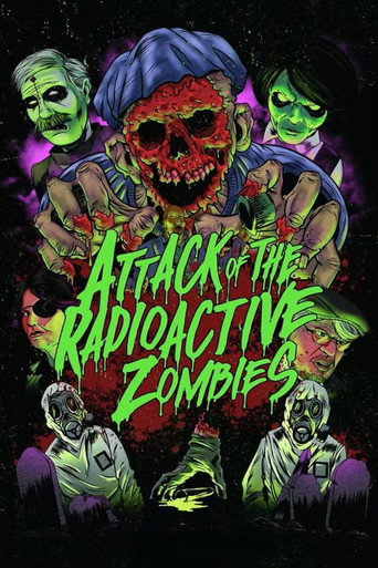 Movie poster for Attack of the Radioactive Zombies (2022)