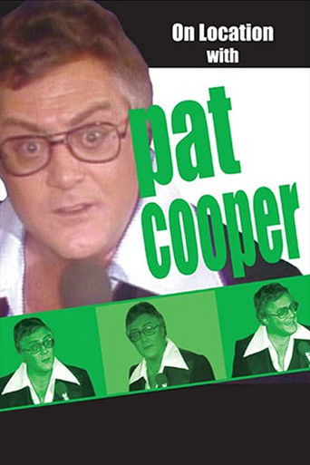On Location with Pat Cooper poster