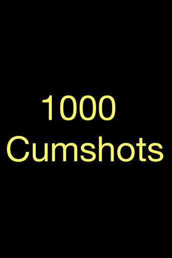 Movie poster for 1000 Cumshots (2003)